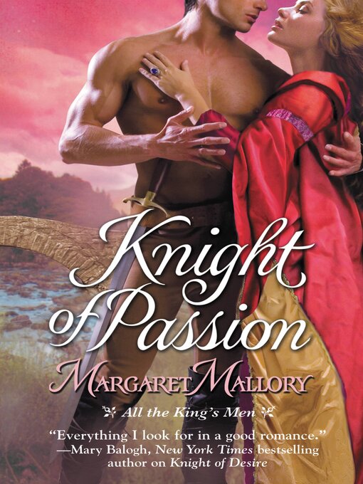 Title details for Knight of Passion by Margaret Mallory - Available